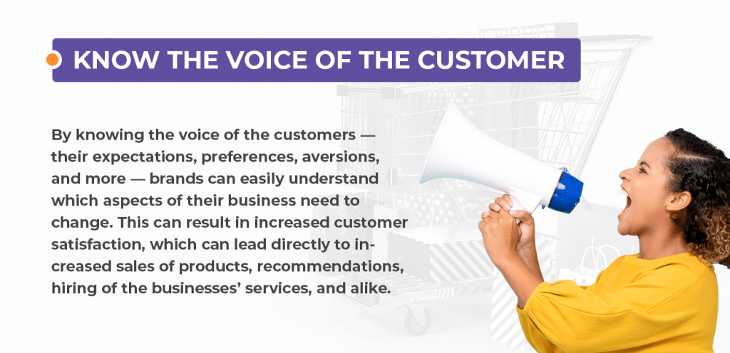 Know the voice of customer